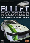 Bullet Reloaded